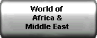 World of Africa & Middle East